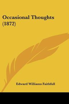 portada occasional thoughts (1872) (en Inglés)