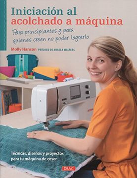 portada Iniciación al Acolchado a Máquina (in Spanish)