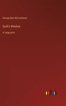 portada Quill's Window: in large print
