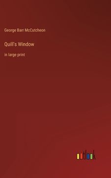 portada Quill's Window: in large print (en Inglés)