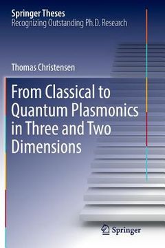 portada From Classical to Quantum Plasmonics in Three and Two Dimensions (en Inglés)