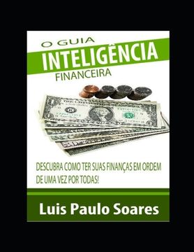 portada O Guia Inteligência Financeira (in Portuguese)