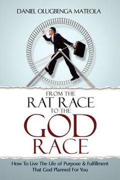 portada from the rat race to the god race (en Inglés)