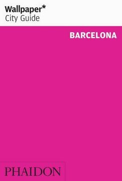wallpaper city guide: barcelona