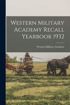 portada Western Military Academy Recall Yearbook 1932 (in English)