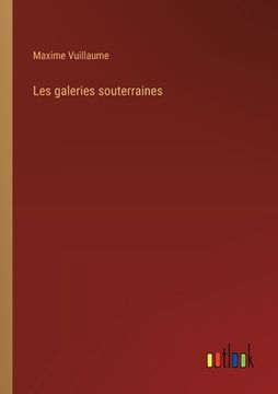 portada Les galeries souterraines (in French)