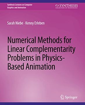portada Numerical Methods for Linear Complementarity Problems in Physics-Based Animation