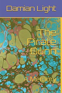 portada The Pirate Dunn: A Memory