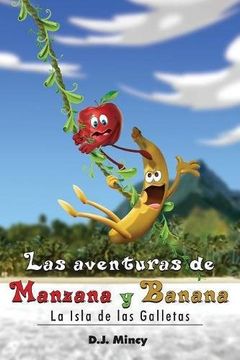 portada Las aventuras de Manzana y Banana La Isla de las Galletas