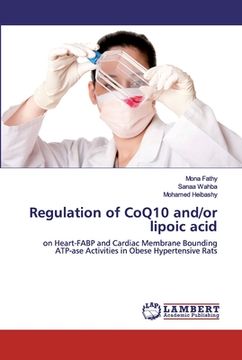 portada Regulation of CoQ10 and/or lipoic acid (en Inglés)