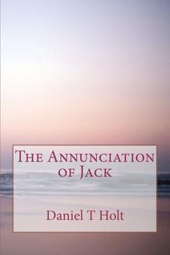 portada the annunciation of jack (in English)