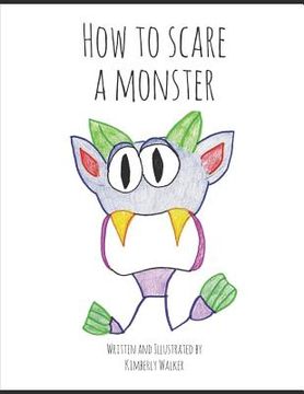 portada How to Scare a Monster (en Inglés)