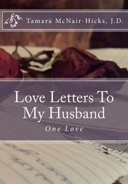 portada One Love: Love Letters To My Husband (en Inglés)