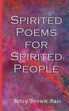 portada Spirited Poems for Spirited People (en Inglés)