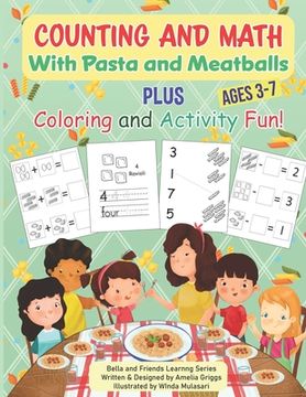 portada Counting and Math with Pasta and Meatballs PLUS Coloring and Activity Fun (en Inglés)