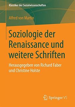 portada Soziologie der Renaissance und Weitere Schriften: Herausgegeben von Richard Faber und Christine Holste (Klassiker der Sozialwissenschaften) (en Alemán)