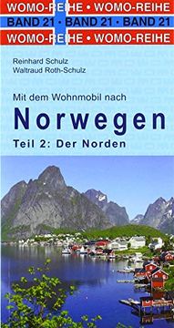 portada Mit dem Wohnmobil Nach Norwegen: Teil 2: Der Norden (Womo-Reihe) (en Alemán)