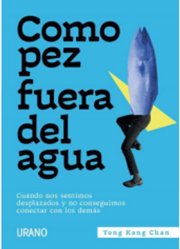 portada COMO PEZ FUERA DEL AGUA (in Spanish)