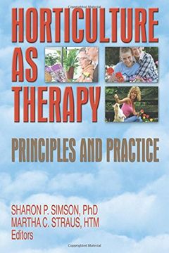 portada Horticulture as Therapy: Principles and Practice