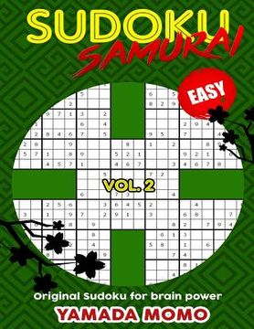 portada Sudoku Samurai Easy: Original Sudoku For Brain Power Vol. 2: Include 100 Puzzles Sudoku Samurai Easy Level (en Inglés)