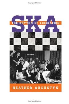 portada Ska: The Rhythm of Liberation (Tempo: A Rowman & Littlefield Music Series on Rock, Pop, and Culture) 