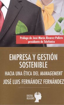 portada Empresa y Gestión Sostenible: Hacia una Ética del Management (in Spanish)