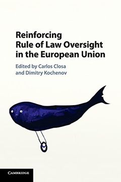 portada Reinforcing Rule of law Oversight in the European Union (en Inglés)