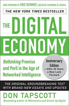 portada The Digital Economy Anniversary Edition: Rethinking Promise and Peril in the age of Networked Intelligence (in English)