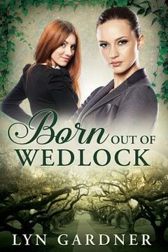 portada Born Out of Wedlock (en Inglés)