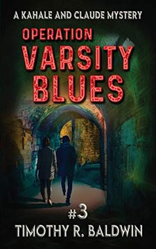 portada Operation Varsity Blues (a Kahale and Claude Mystery) (in English)