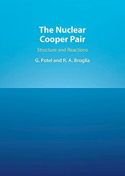 portada The Nuclear Cooper Pair: Structure and Reactions (en Inglés)