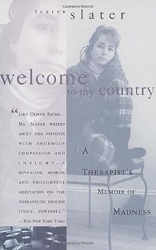 portada Welcome to my Country: A Therapist's Memoir of Madness: Journeys Into the World of a Therapist and her Patients 