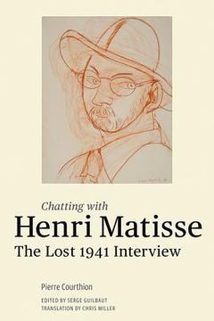 portada chatting with henri matisse: the lost 1941 interview (in English)