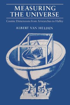 portada Measuring the Universe: Cosmic Dimensions From Aristarchus to Halley (en Inglés)