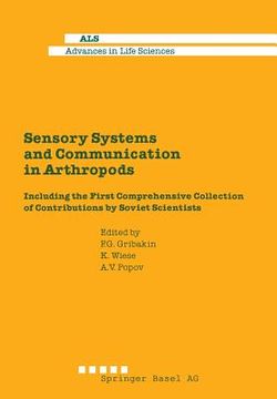 portada Sensory Systems and Communication in Arthropods: Including the First Comprehensive Collection of Contributions by Soviet Scientists