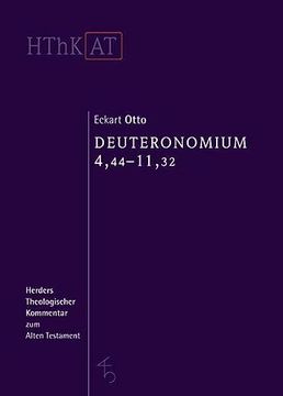 portada Deuteronomium 1-11 Zweiter Teilband: 4,44-11,32 (en Alemán)