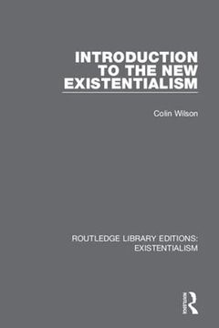 portada Introduction to the new Existentialism: Freedom, Subjectivity and Society (Routledge Library Editions: Existentialism) 