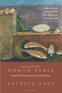 portada Around the Roman Table: Food and Feasting in Ancient Rome (in English)
