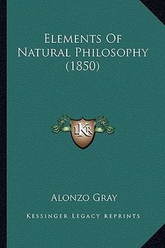 portada elements of natural philosophy (1850) (in English)