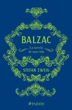 portada Balzac. La novela de una vida (in Spanish)