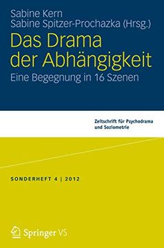 portada Das Drama der Abhängigkeit: Eine Begegnung in 16 Szenen (in German)