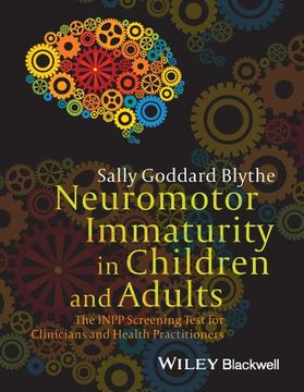 portada Neuromotor Immaturity in Children and Adults: The Inpp Screening Test for Clinicians and Health Practitioners 
