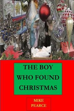 portada The Boy who found Christmas (in English)