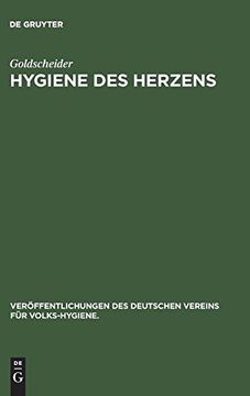 portada Hygiene des Herzens (Veroffentlichungen des Deutschen Vereins fur Volks-Hygiene. ) (en Alemán)