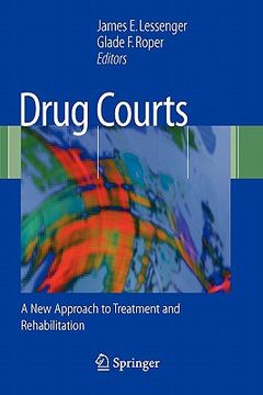 portada drug courts: a new approach to treatment and rehabilitation (en Inglés)