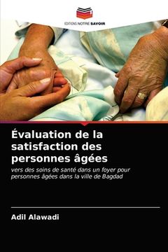 portada Évaluation de la satisfaction des personnes âgées (in French)