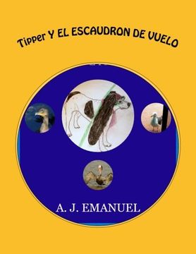 portada Tipper Y EL ESCAUDRON DE VUELO (Spanish Edition)