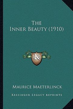 portada the inner beauty (1910) (en Inglés)