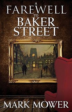 portada A Farewell to Baker Street (in English)