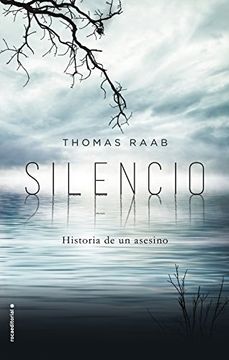 Silencio: Historia de un asesino
